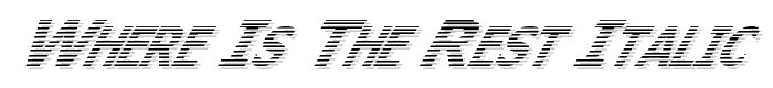 Where is the rest Italic font